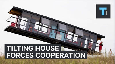 This Tilting House Forces Roommates to Cooperate